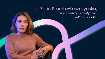 Zofia Smełka-Leszczyńska, Podcast "Po pierwsze, umiejętności. Podcast o tym, jak być na czasie"